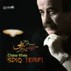 Sdiq Terifi - Chaw Khas